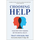 Choosing Help: Your First Step Towards Better Mental Health
