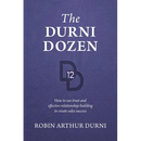 The Durni Dozen: How to use trust and effective relationship-building to create sales success