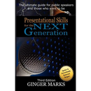 Presentational Skills for the Next Generation