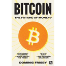 Bitcoin: The Future of Money?