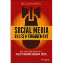 Social Media Rules of Engagement: Why Your Online Narrative Is the Best Weapon During a Crisis