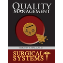 Surgical Systems: Quality Management