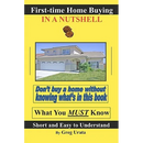 First-time Home Buying in a Nutshell