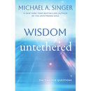 Wisdom Untethered: The Time for Questions