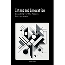 Intent and Innovation