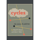 Cycles: The Science of Prediction