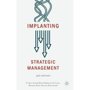 Implanting Strategic Management