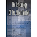 The Psychology of the Stock Market