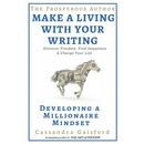 The Prosperous Author: Creating a Millionaire Mindset