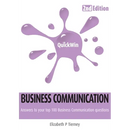 Quick Win Business Communication 2e: Answers to Your Top 100 Business Communication Questions