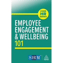 Employee Engagement and Wellbeing 101