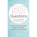 50 Questions to Answer When You Reach 50