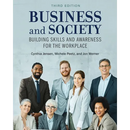 Business and Society: Building Skills and Awareness for the Workplace