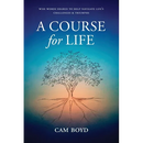 A Course for Life