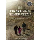 The Frontline Generation: How We Served Post 9/11