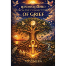 Lessons Learned: From Connectivity of Grief