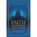 Faith, Leadership, and Walt