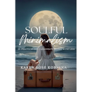 Soulful Minimalism