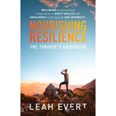 Nourishing Resilience: The Thriver's Guidebook