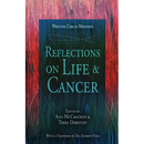 Writing Circle Mondays: Reflections On Cancer & Life