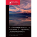 The Routledge International Handbook of Drug-Related Death Bereavement