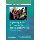 Improving Basic Services for the Bottom Forty Percent