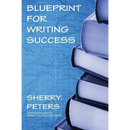Blueprint for Writing Success