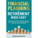 Financial Planning for Retirement Made Easy