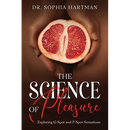 The Science of Pleasure: Exploring G-Spot and P-Spot Sensations