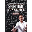 Spiritual Insomnia