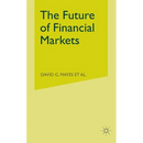 The Future of Financial Markets