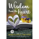 Wisdom from the Heart