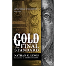 Gold: The Final Standard