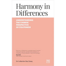 Harmony in Differences: An Introduction to Politeness in Intercultural Communication with China