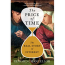 The Price of Time: The Real Story of Interest