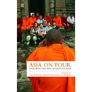 Asia on Tour: Exploring the Rise of Asian Tourism