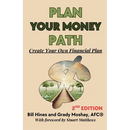 Plan Your Money Path: Create and Control Your Own Financial Plan