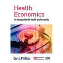 Health Economics: An Introduction for Health Professionals