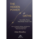 The Hidden Power of Oaths: Invisible Pacts That Rule Your Life