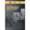 An Anthology of Contemporary Business Trends: A Research Compilation