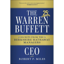 The Warren Buffett CEO: Secrets from the Berkshire Hathaway Managers
