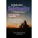Redneck Spirituality: Books One and Two