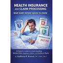 Health Insurance and Claim Processing: What Every Patient Needs to Know