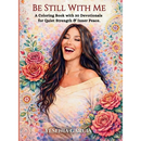 Be Still With Me