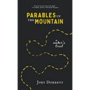 Parables Up the Mountain: A Seeker's Trail