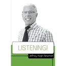 Listening!