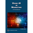 Using AI in Marketing: An Introduction