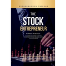 The Stock Entrepreneur: Market Marvels: Illuminate Your Path to Prosperity with Trailblazing Stock Wisdom