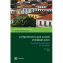 Competitiveness and Growth in Brazilian Cities: Local Policies and Actions for Innovation