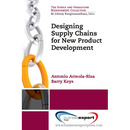 Designing Supply Chains for New Product Development